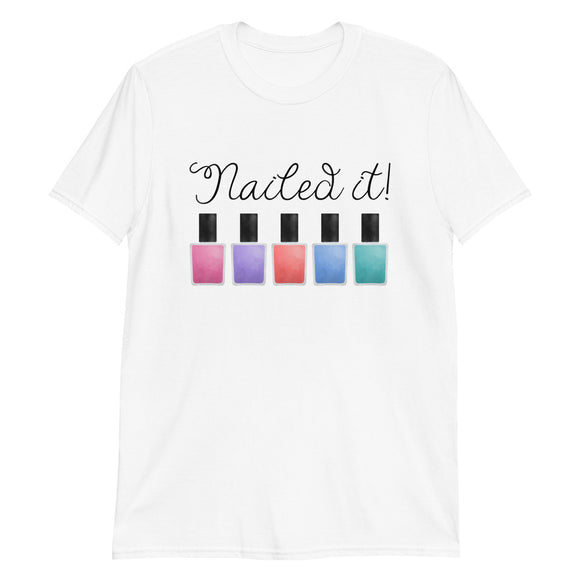 Nailed It (Nail Polish) - T-Shirt