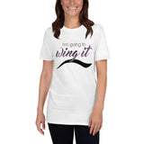 I'm Going To Wing It (Eyeliner) - T-Shirt