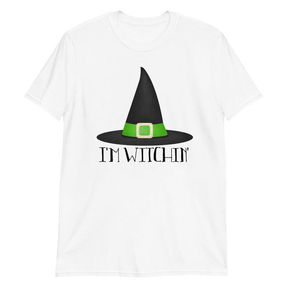 I'm Witchin' - T-Shirt