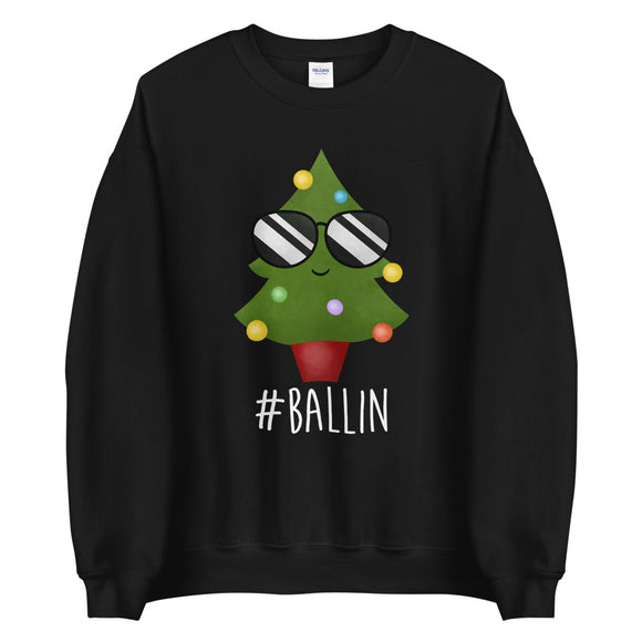 #Ballin (Christmas Tree) - Sweatshirt