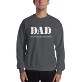 Dad (To Love And Protect) - Sweatshirt