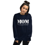 Mom (To Love And Protect) - Sweatshirt