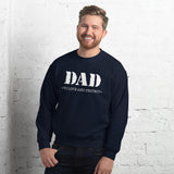 Dad (To Love And Protect) - Sweatshirt