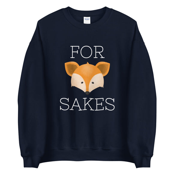 For Fox Sakes - Sweatshirt