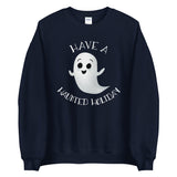 Have A Haunted Holiday - Sweatshirt