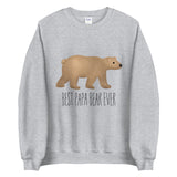 Best Papa Bear Ever - Sweatshirt
