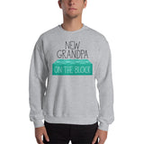 New Grandpa On The Block - Sweatshirt