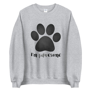 I'm Pawesome (Paw Print) - Sweatshirt