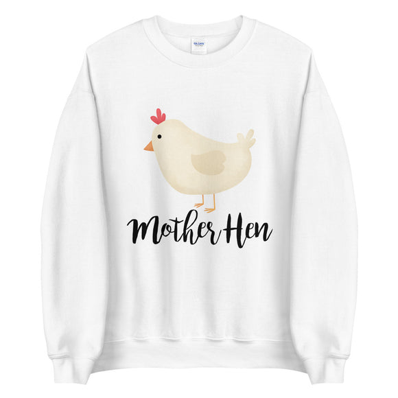 Mother Hen - Sweatshirt