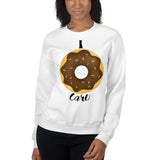 I Donut Care - Sweatshirt