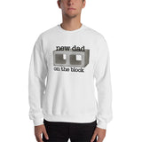 New Dad On The Block (Concrete) - Sweatshirt