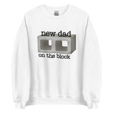 New Dad On The Block (Concrete) - Sweatshirt