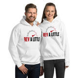 Rev A Little - Hoodie