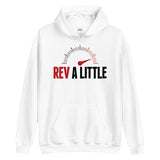 Rev A Little - Hoodie