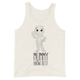 Mummy Knows Best - Tank Top