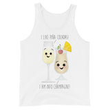 I Like Piña Coladas! I Am Into Champagne - Tank Top