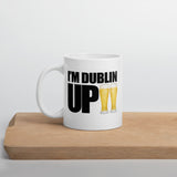 I'm Dublin Up (Beer) - Mug