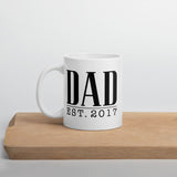 Dad Est. (Personalized Year) - Custom Text Mug