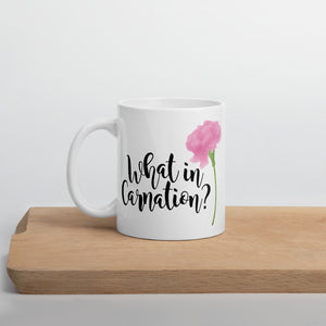 What In Carnation - Mug