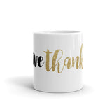 Give Thanks - Mug