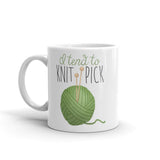 I Tend To Knit Pick - Mug