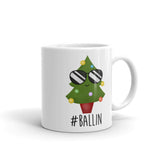 #Ballin (Christmas Tree) - Mug