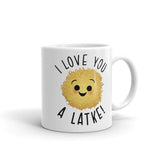 I Love You A Latke - Mug