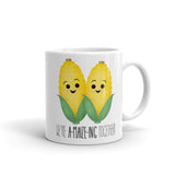 We're A-maize-ing Together (Corn) - Mug