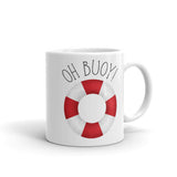 Oh Buoy - Mug