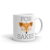 For Fox Sakes - Mug