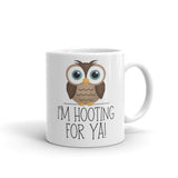 I'm Hooting For Ya (Owl) - Mug