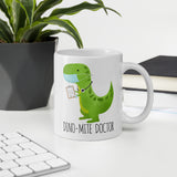 Dino-Mite Doctor - Mug