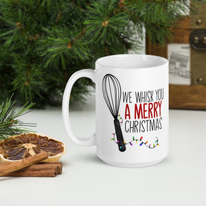 We Whisk You A Merry Christmas - Mug