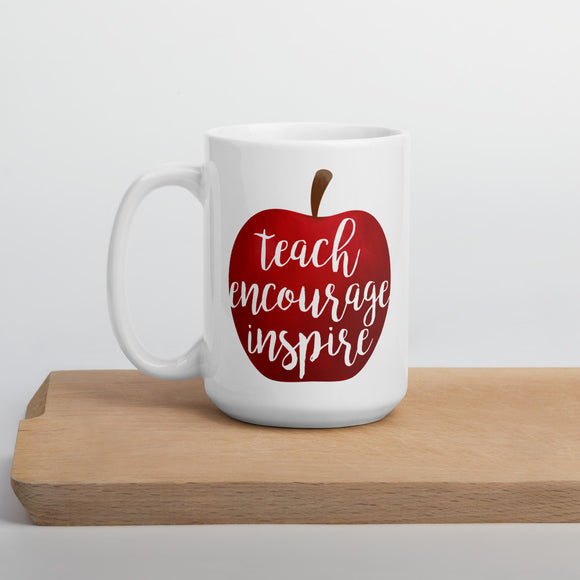 Teach Encourage Inspire - Mug