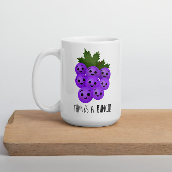 Thanks A Bunch (Grapes) - Mug