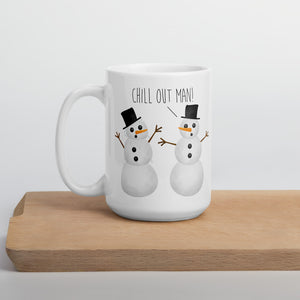 Chill Out Man (Snowman) - Mug