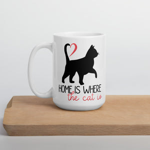 Home Is Where The Cat Is - Mug