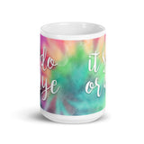 It's Do Or Dye - Mug