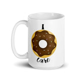 I Donut Care - Mug