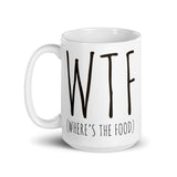 WTF (Where's The Food?) - Mug