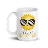 Feeling Hot Hot Hot - Mug