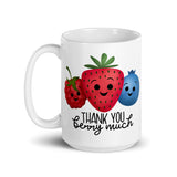 Thank You Berry Much - Mug