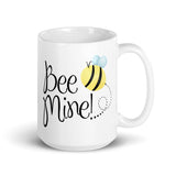 Bee Mine - Mug