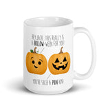 Hey Jack This Really Is A Hollow-ween For You! You're Such A Pun-kin (Pumpkins) - Mug