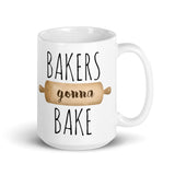 Bakers Gonna Bake - Mug