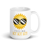 Feeling Hot Hot Hot - Mug