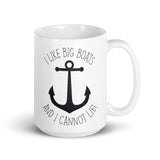 I Like Big Boats And I Cannot Lie (Anchor) - Mug