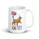 I Hope Your Birthday Is Purr-fect (Cat) - Mug