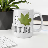 Beleaf in Yourself - Mug