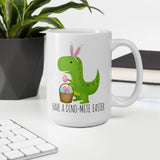 Have A Dino-mite Easter - Mug